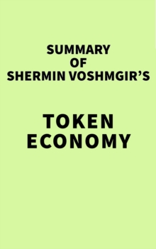 Summary of Shermin Voshmgir's Token Economy