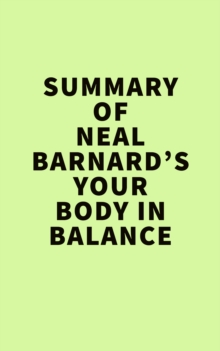 Summary of  Neal Barnard's Your Body in Balance