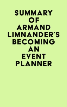 Summary of Armand Limnander's Becoming an Event Planner