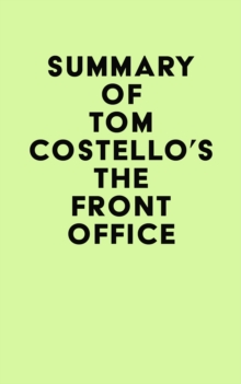 Summary of Tom Costello's The Front Office