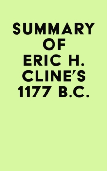 Summary of Eric H. Cline's 1177 B.C.