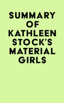 Summary of Kathleen Stock's Material Girls