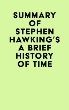 Summary of Stephen Hawking's A Brief History of Time