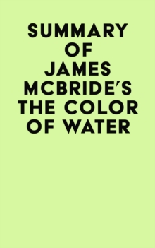 Summary of James McBride's The Color of Water