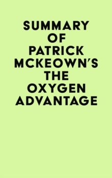 Summary of Patrick McKeown's The Oxygen Advantage