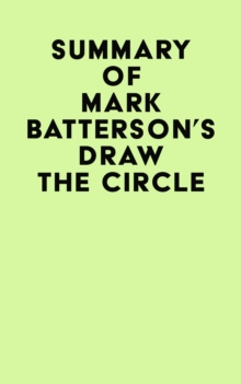 Summary of Mark Batterson's Draw the Circle