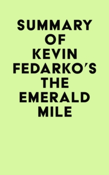 Summary of Kevin Fedarko's The Emerald Mile