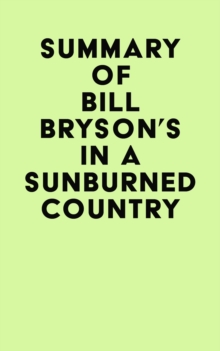 Summary of Bill Bryson's In a Sunburned Country