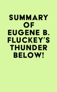 Summary of Eugene B. Fluckey's Thunder Below!