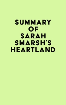 Summary of Sarah Smarsh's Heartland