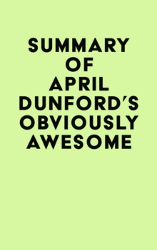 Summary of April Dunford's Obviously Awesome