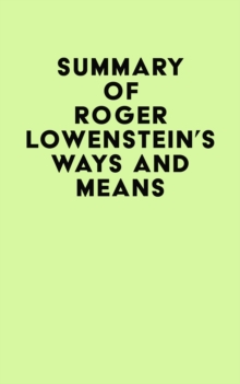 Summary of Roger Lowenstein's Ways and Means