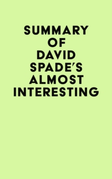 Summary of David Spade's Almost Interesting