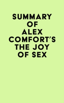 Summary of Alex Comfort's The Joy of Sex