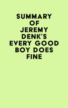 Summary of Jeremy Denk's Every Good Boy Does Fine