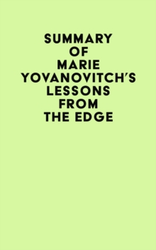 Summary of Marie Yovanovitch's Lessons from the Edge