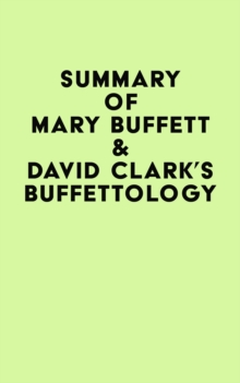 Summary of Mary Buffett & David Clark's Buffettology