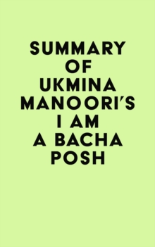 Summary of Ukmina Manoori's I Am a Bacha Posh