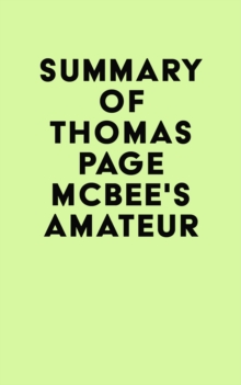 Summary of Thomas Page McBee's Amateur