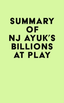 Summary of NJ Ayuk's Billions at Play