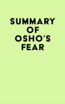 Summary of Osho's Fear