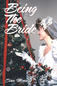 Being the Bride