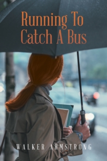 Running to Catch a Bus