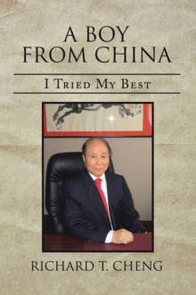 A Boy from China : I Tried My Best