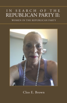 In Search of the Republican Party Ii: Women in the Republican Party