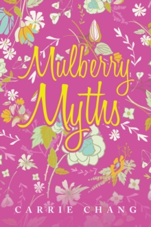 Mulberry Myths