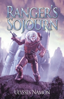 Ranger's Sojourn