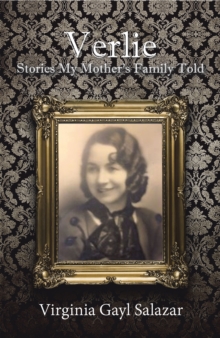 Verlie : Stories My Mother's Family Told