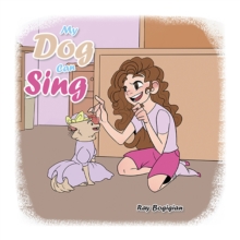 My Dog Can Sing