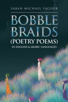 Bobble Braids (Poetry Poems) in English & Arabic Languages