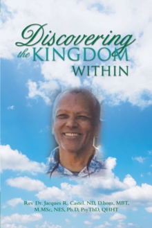 Discovering the Kingdom Within