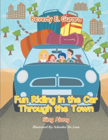 Fun Riding in the Car Through the Town : Sing Along