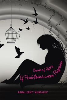 If Problems Were Pigeons : Book of Poetry