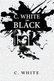 C. White in Black Ink!