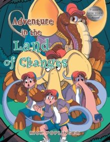 Adventure in the Land of Changes