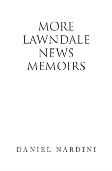 More Lawndale News Memoirs