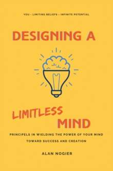 Designing a Limitless Mind