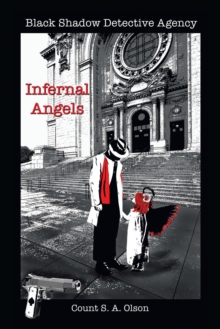 Black Shadow Detective Agency : Infernal Angels