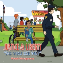 Justice & Liberty   "Do You See Me?"