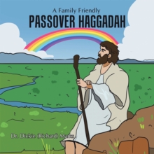 Passover Haggadah : Making a Seder Fun