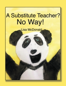 A SUBSTITUTE TEACHER? : NO WAY!