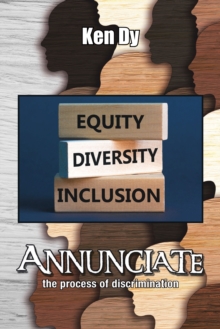 Annunciate : The Process of Discrimination