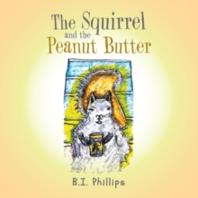 The Squirrel and the Peanut Butter