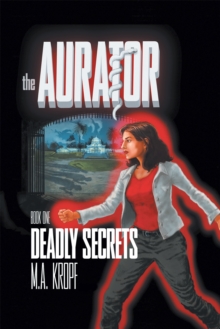 The Aurator : Deadly Secrets