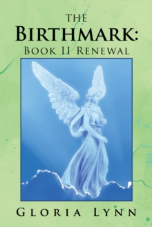 The Birthmark: Book Ii                                                      Renewal