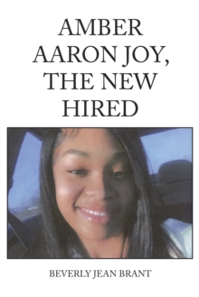 Amber  Aaron Joy,  the New  Hired